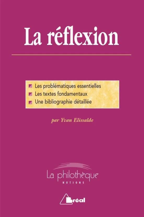 La réflexion : dissertation