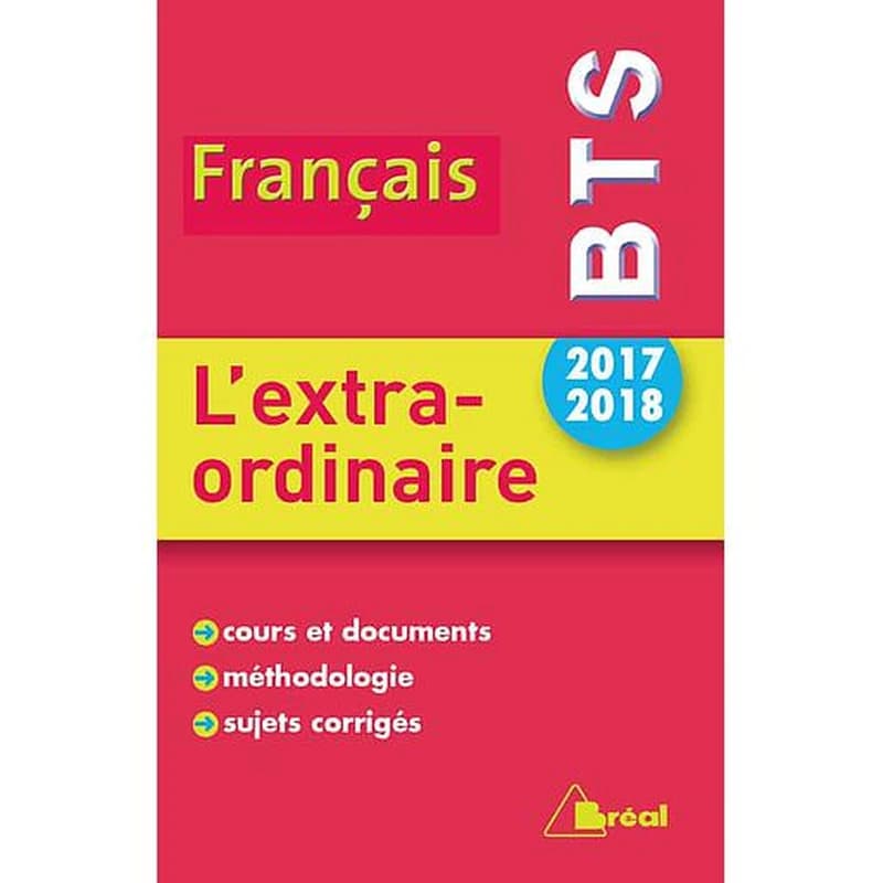 L'extraordinaire  - Thème BTS français
