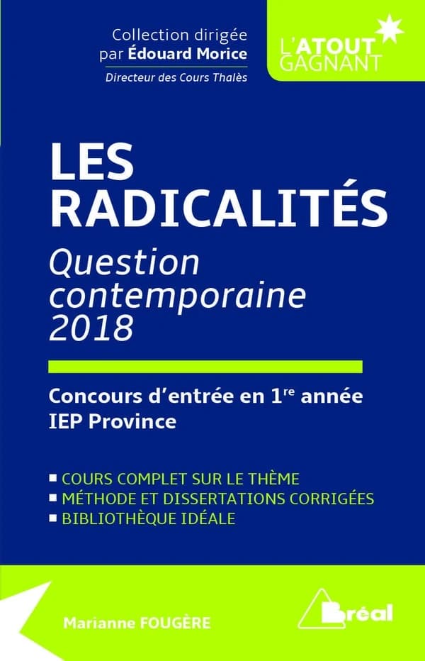 Radicalités : thème de questions contemporaines Sciences Po : concours commun 2018