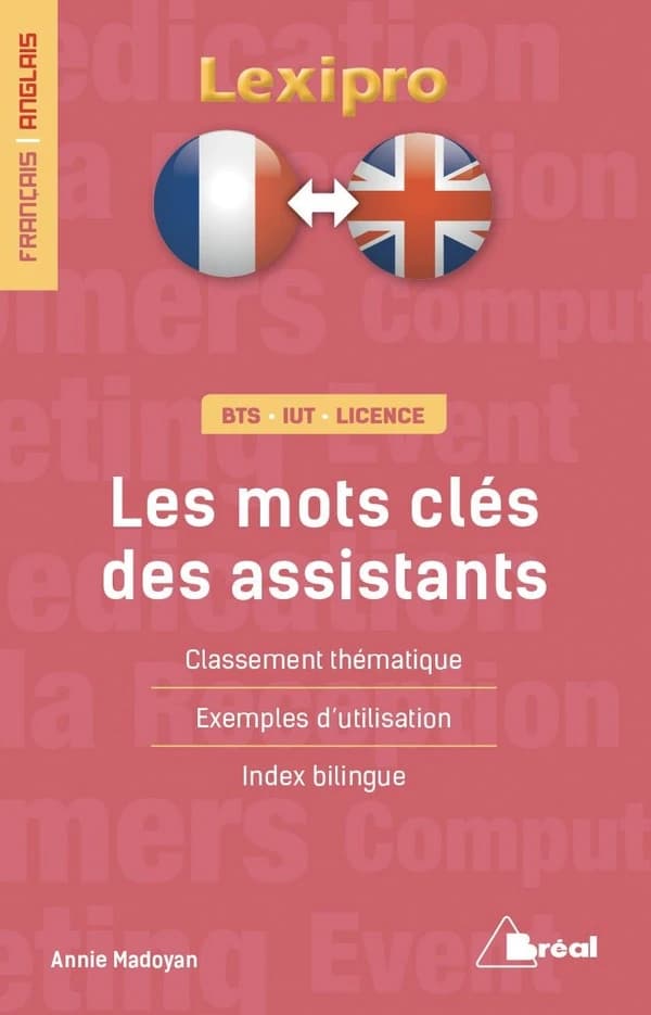 Les mots-clés des assistants : classement thématique, exemples d'utilisation, index bilingue