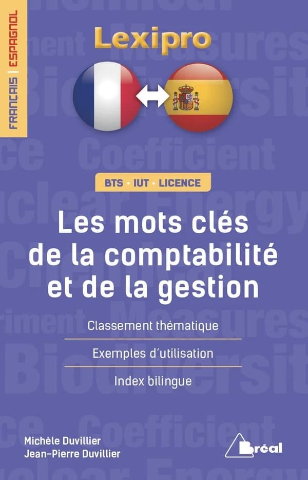Les mots-clés de la comptabilité et de la gestion : classement thématique, exemples d'utilisation, index bilingue
