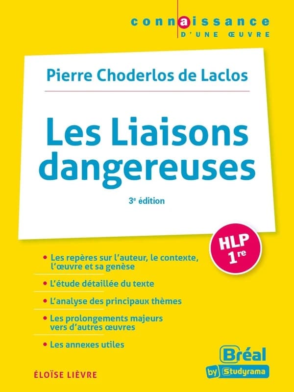 Pierre Choderlos de Laclos, "Les liaisons dangereuses" (3e éd.) Éloïse Lièvre,...