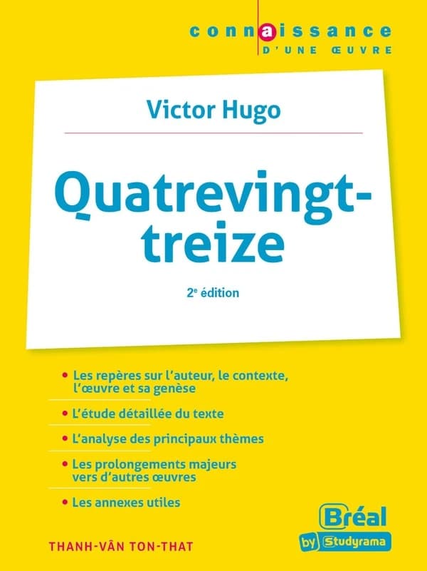 "Quatre-vingt-treize", Victor Hugo (2e éd.) Thanh-Vân Ton-That,...