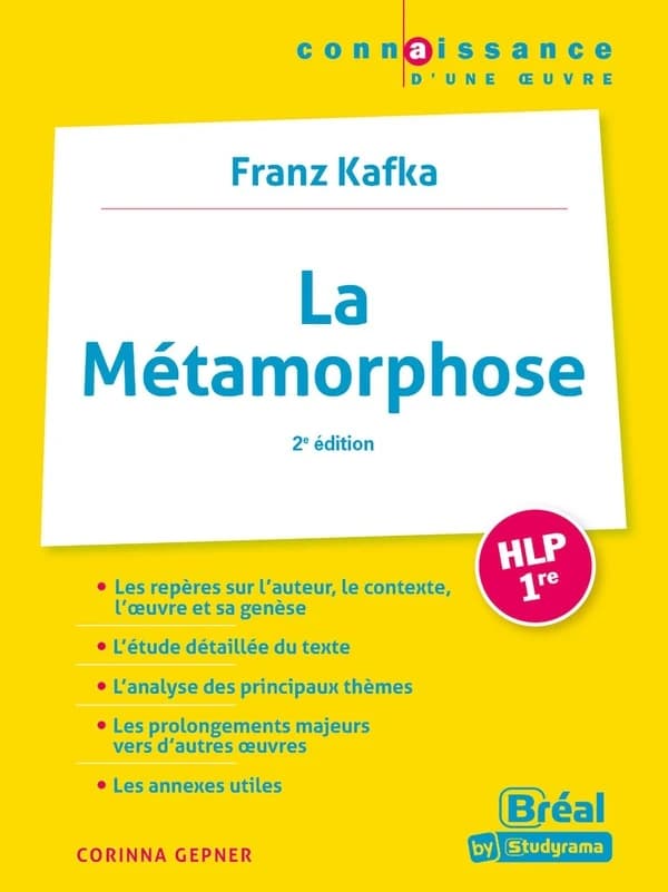"La métamorphose", Franz Kafka (2e éd.) Corinna Gepner,...