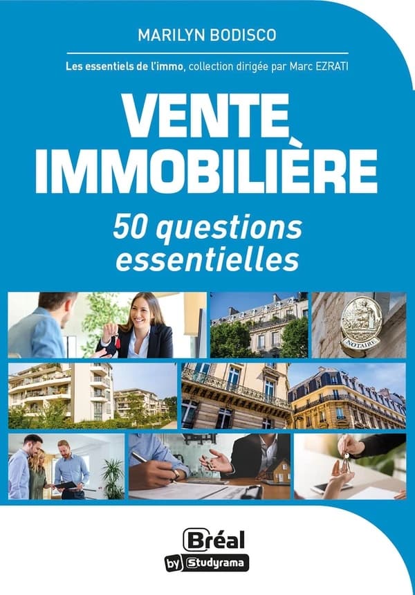 Vente immobilière 50 questions essentielles