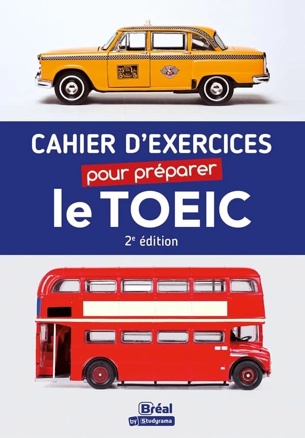 Cahier d'exercices pour préparer le TOEIC (2e éd.) Isabelle Perrin