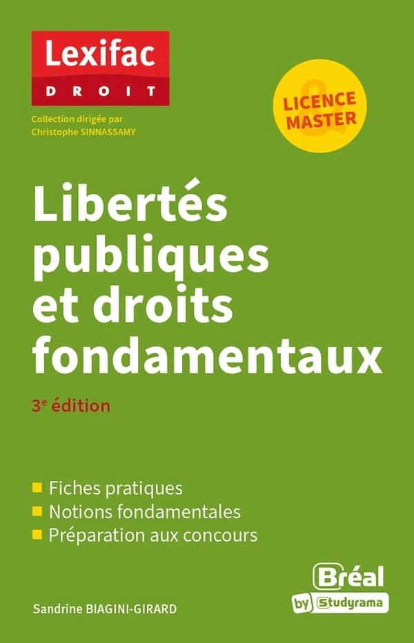 Libertés publiques et droits fondamentaux (3e éd.) Sandrine Biagini-Girard