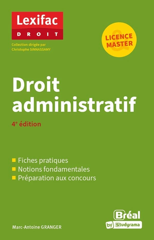 Droit administratif (4e éd.) Marc-Antoine Granger,...