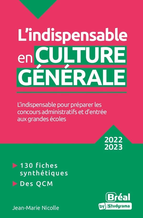 L'indispensable en culture générale : 2022-2023 : classes préparatoires, IEP, concours administratifs
