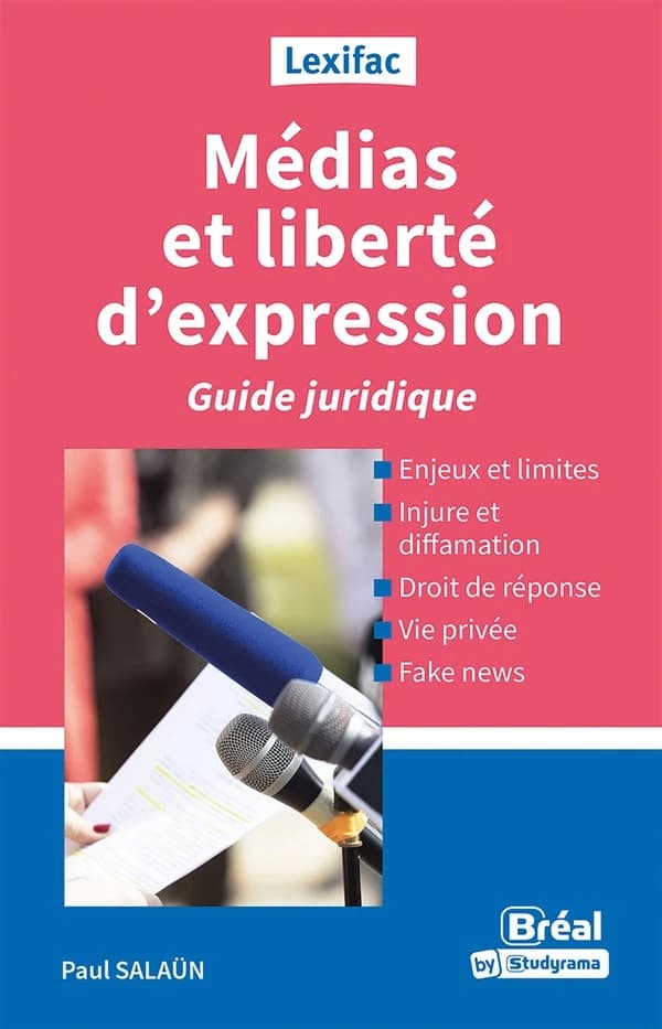 Médias et liberté d'expression : guide juridique