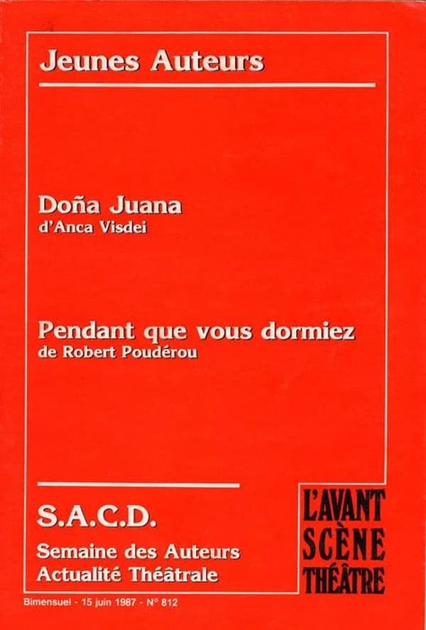 Dona Juana : Pendant que Vous Dormiez