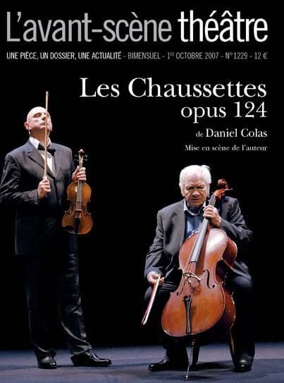 Les chaussettes opus 124 : mise en scène de l'auteur