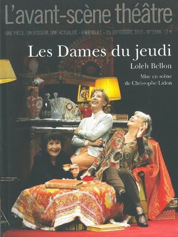 Les dames du jeudi : mise en scène de Christophe Lidon