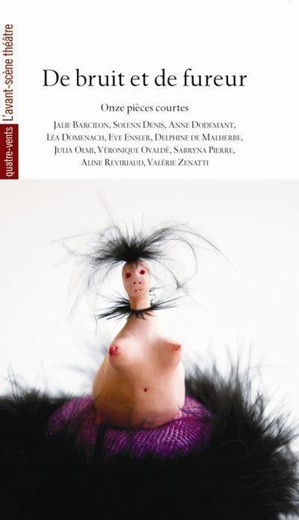 De bruit et de fureur : onze pièces courtes