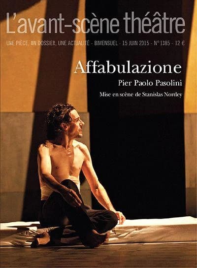 Affabulazione : mise en scène de Stanislas Nordey