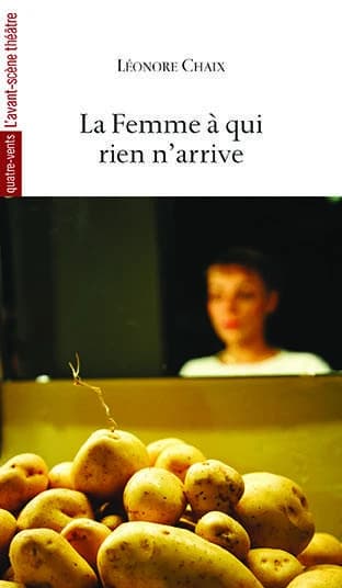 La femme à qui rien n'arrive