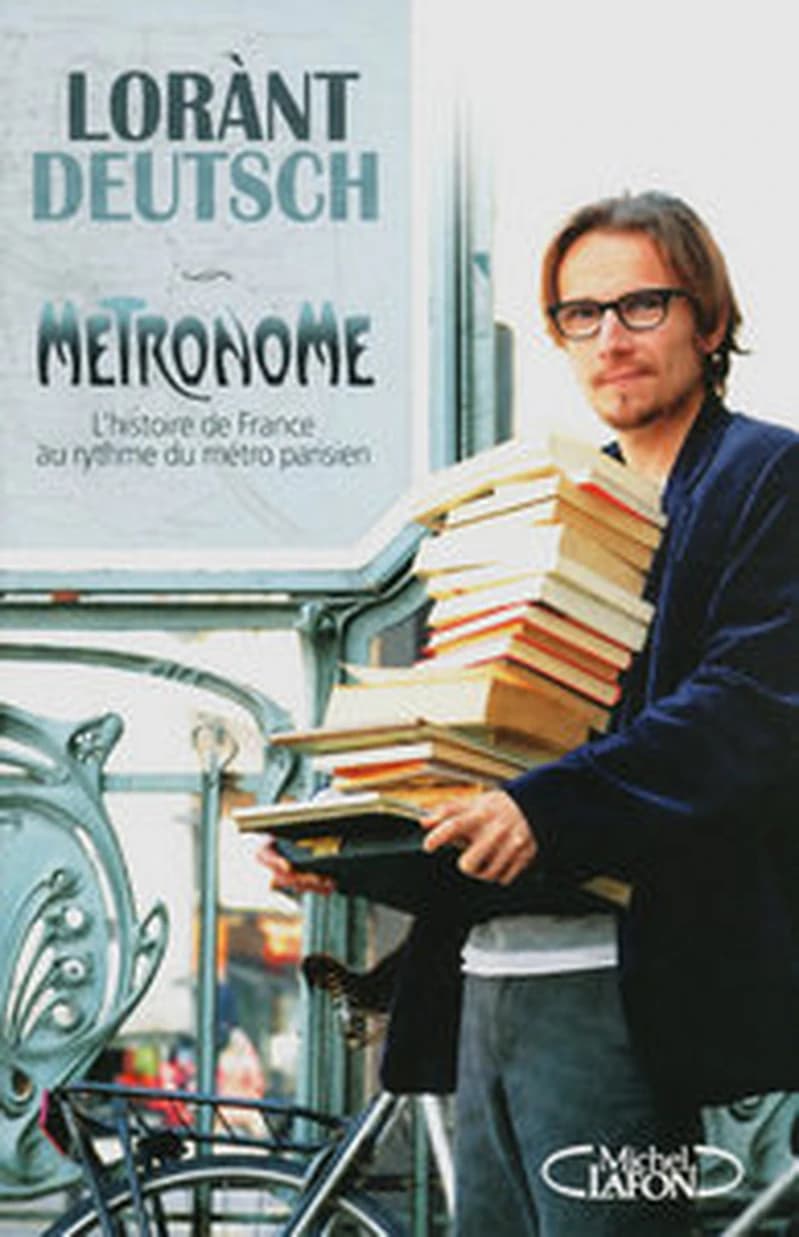 Métronome. L'histoire de France au rythme du métro parisien