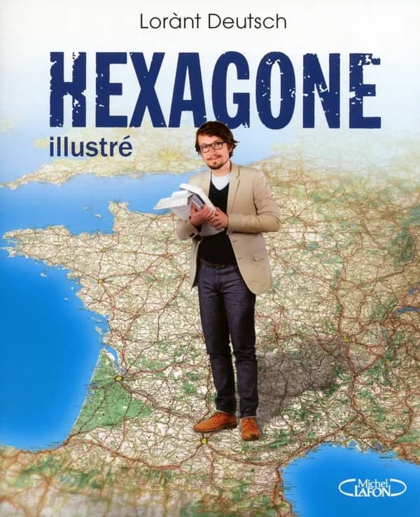 Hexagone : illustré