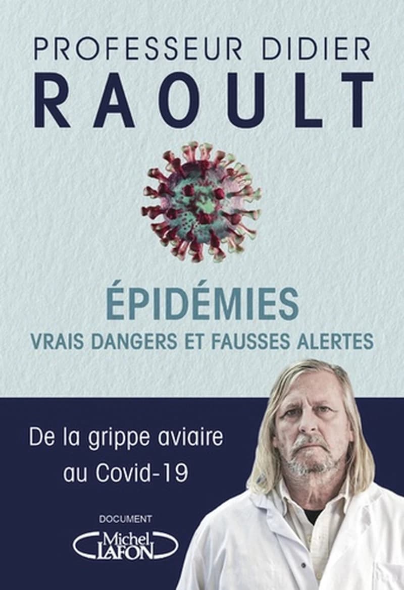 Epidémies : Vrais dangers et fausses alertes. De la grippe aviaire au Covid-19