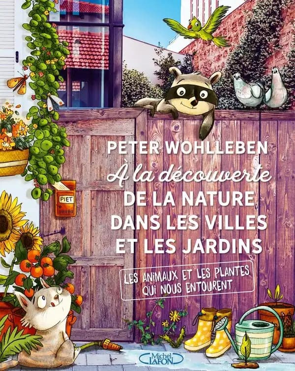 À la découverte de la nature dans les villes et les jardins : les animaux et les plantes qui nous entourent