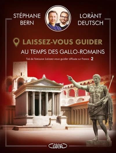 Au temps des Gallo-romains