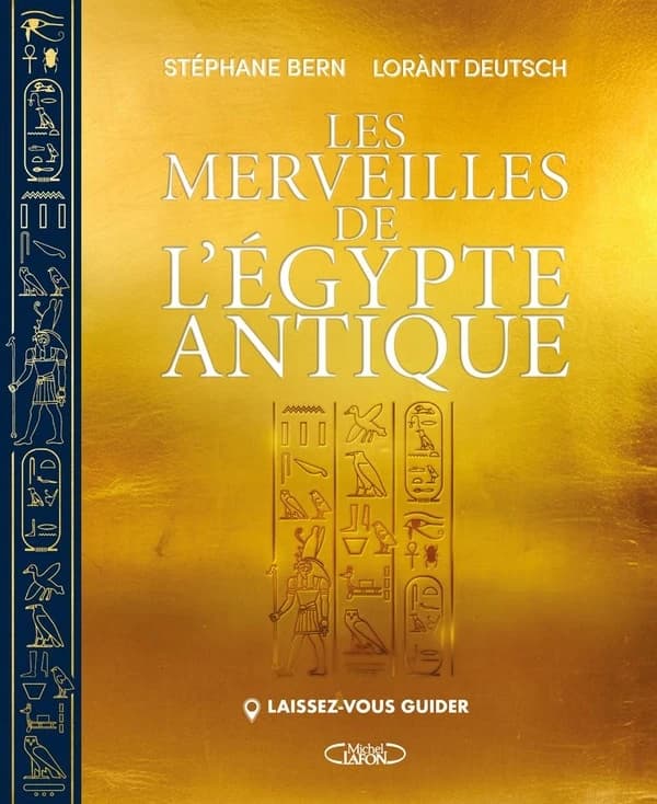 Les merveilles de l'Égypte antique
