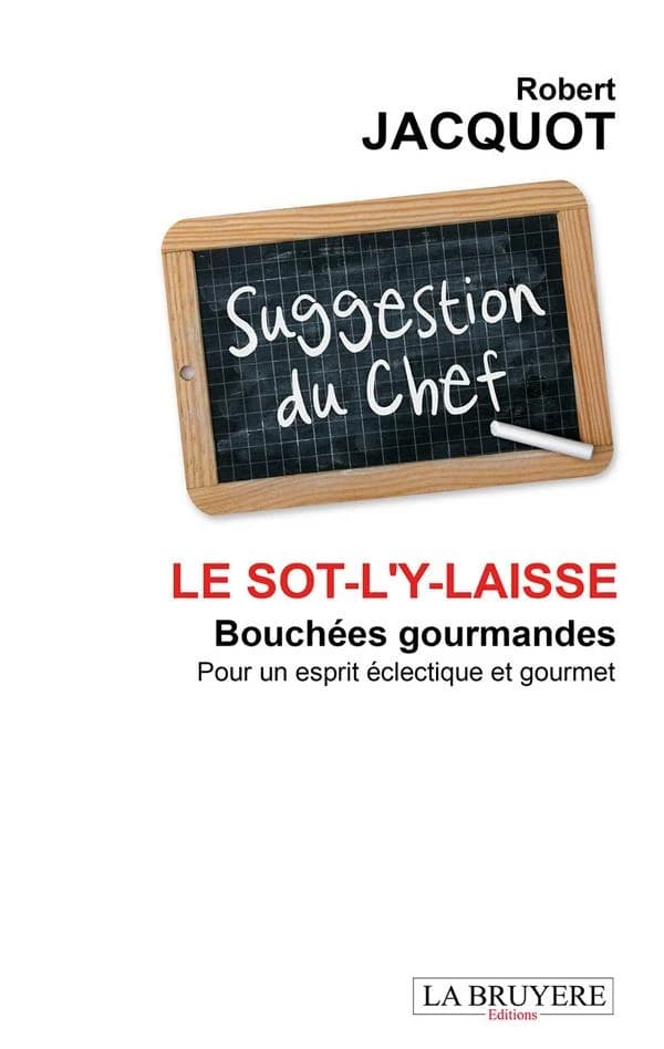 Le sot-l'y-laisse : bouchées gourmandes pour un esprit éclectique et gourmet