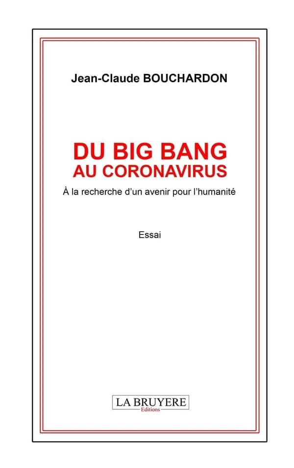 Du big bang au coronavirus : à la recherche d'un avenir pour l'humanité