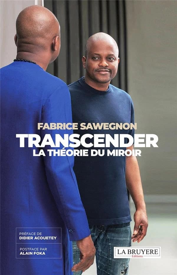Transcender : la théorie du miroir : développement personnel