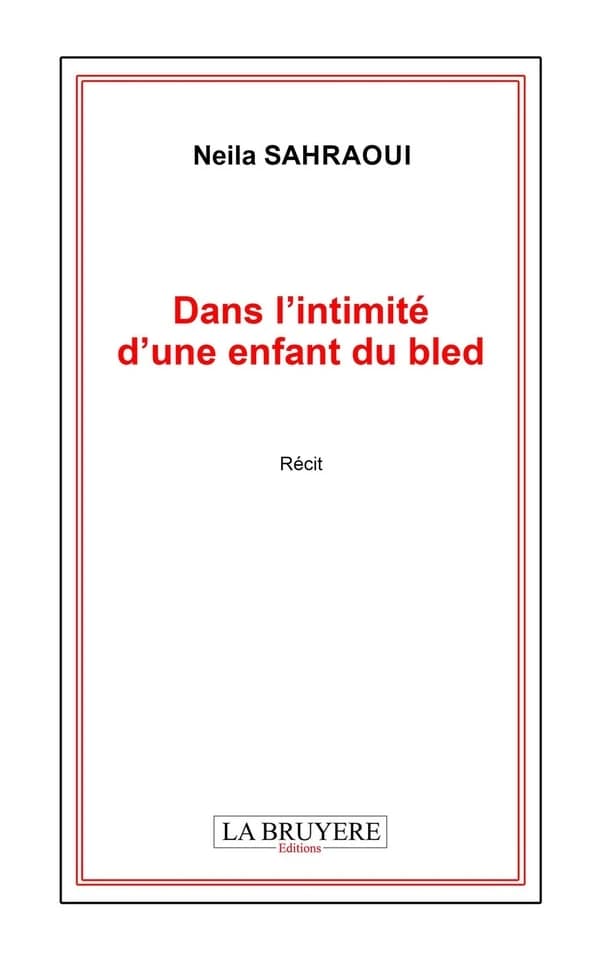 Dans l'intimité d'une enfant du bled : récit