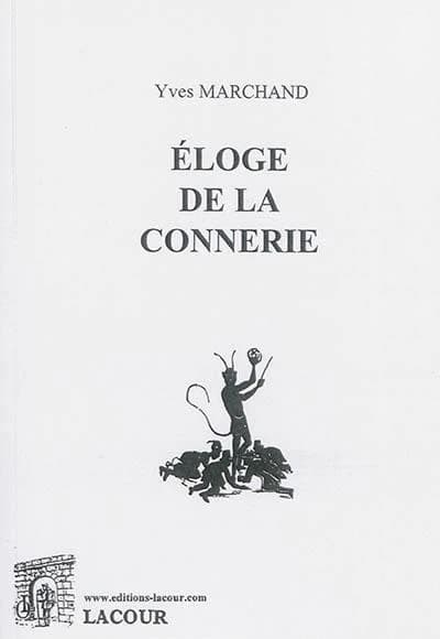 Éloge de la connerie