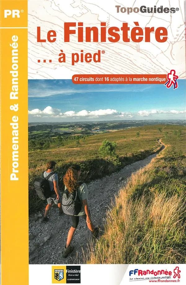Le Finistère… à pied : 47 promenades et randonnées (Éd. 5) Fédération française de la randonnée pédestre ; à l'initiative du comité départemental de la randonnée pédestre du Finistère ; [cartographie Institut national de l'information géographique et fore