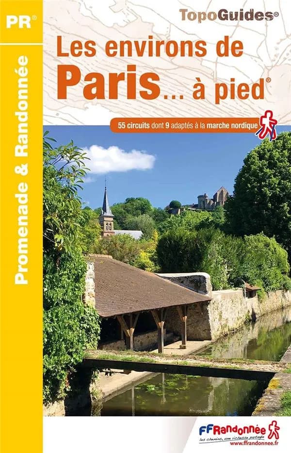Les Environs de Paris... à pied : 55 circuits dont 9 daptés à la marche nordique (9e édition) FFRandonnée ; avec l'appui technique des comités départementaux de la randonnée pédestre de la Seine-et-Marne, du Val-de-Marne, de la Seine-Saint-Denis, des Haut