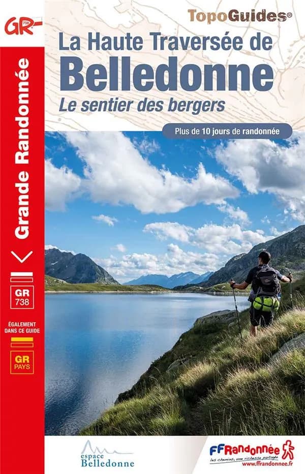 La Haute Traversée de Belledonne : Le sentier des bergers (Nouvelle éd.)