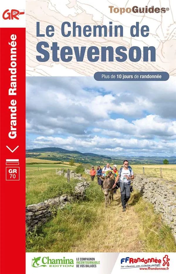 Le Chemin de Stevenson : GR 70 (9e éd.) FFRandonnée [et] Chamina ; avec l'appui technique des comités départementaux de la randonnée pédestre de la Haute-Loire, de l'Ardèche, de la Lozère...[et al.] ; [cartographie Institut national de l'information géogr