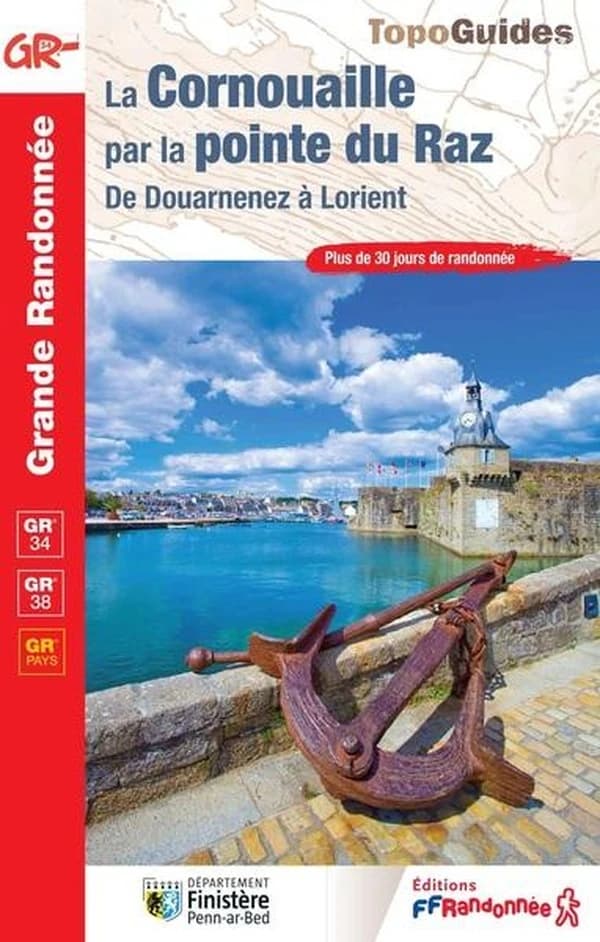 La Cornouaille par la pointe du Raz : De Douarmenez à Lorient (Nouvelle éd.)