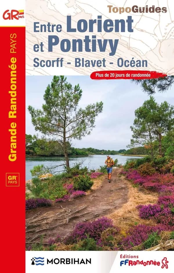Entre Lorient et Pontivy : Scorf, Blavet, océan (1re édition) Fédération française de la randonnée pédestre ; [cartographie Institut national de l'information géographique et forestière] ; avec l'appui technique du Comité départemental de la randonnée péd