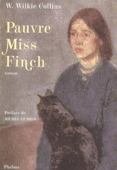 Pauvre miss Finch : une histoire de famille : roman