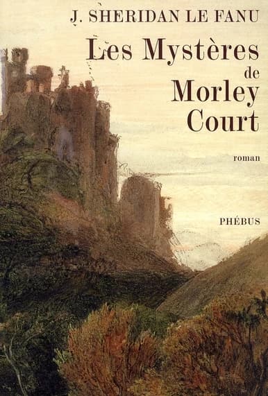 Les mystères de Morley Court : une chronique de la vieille cité de Dublin : roman