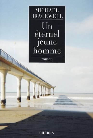 Un éternel jeune homme : roman