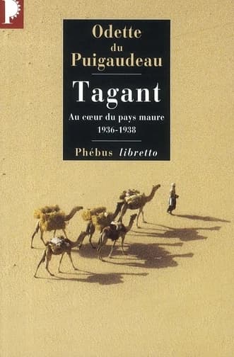 Tagant : au coeur du pays maure, 1936-1938