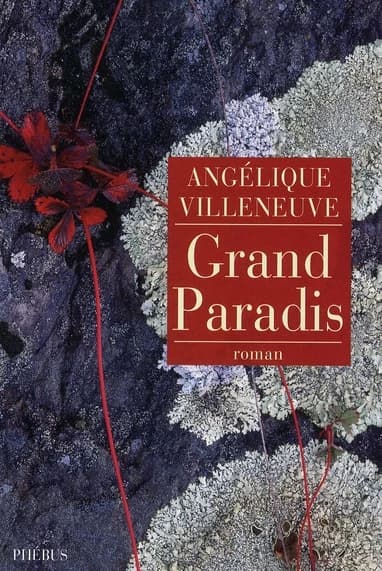 Grand paradis : roman