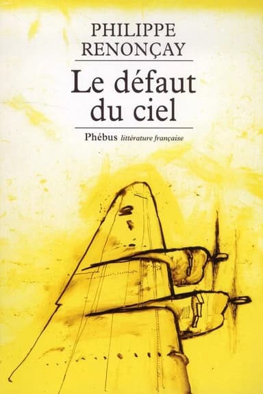 Le défaut du ciel : roman