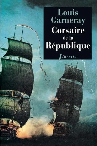 Corsaire de la République ([Nouvelle éd.])