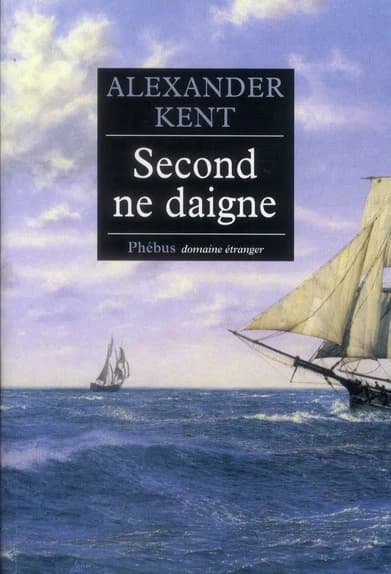 Second ne daigne : roman