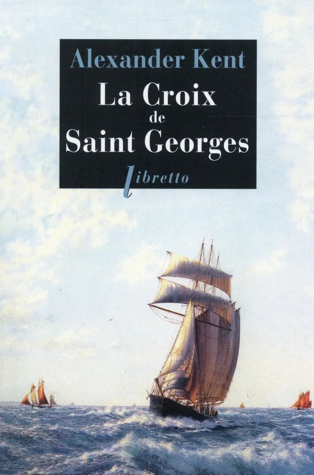 La croix de Saint-Georges : roman