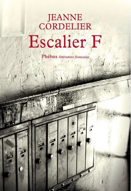 Escalier F : roman