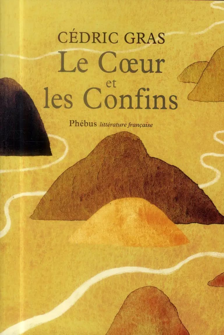 Le coeur et les confins : nouvelles