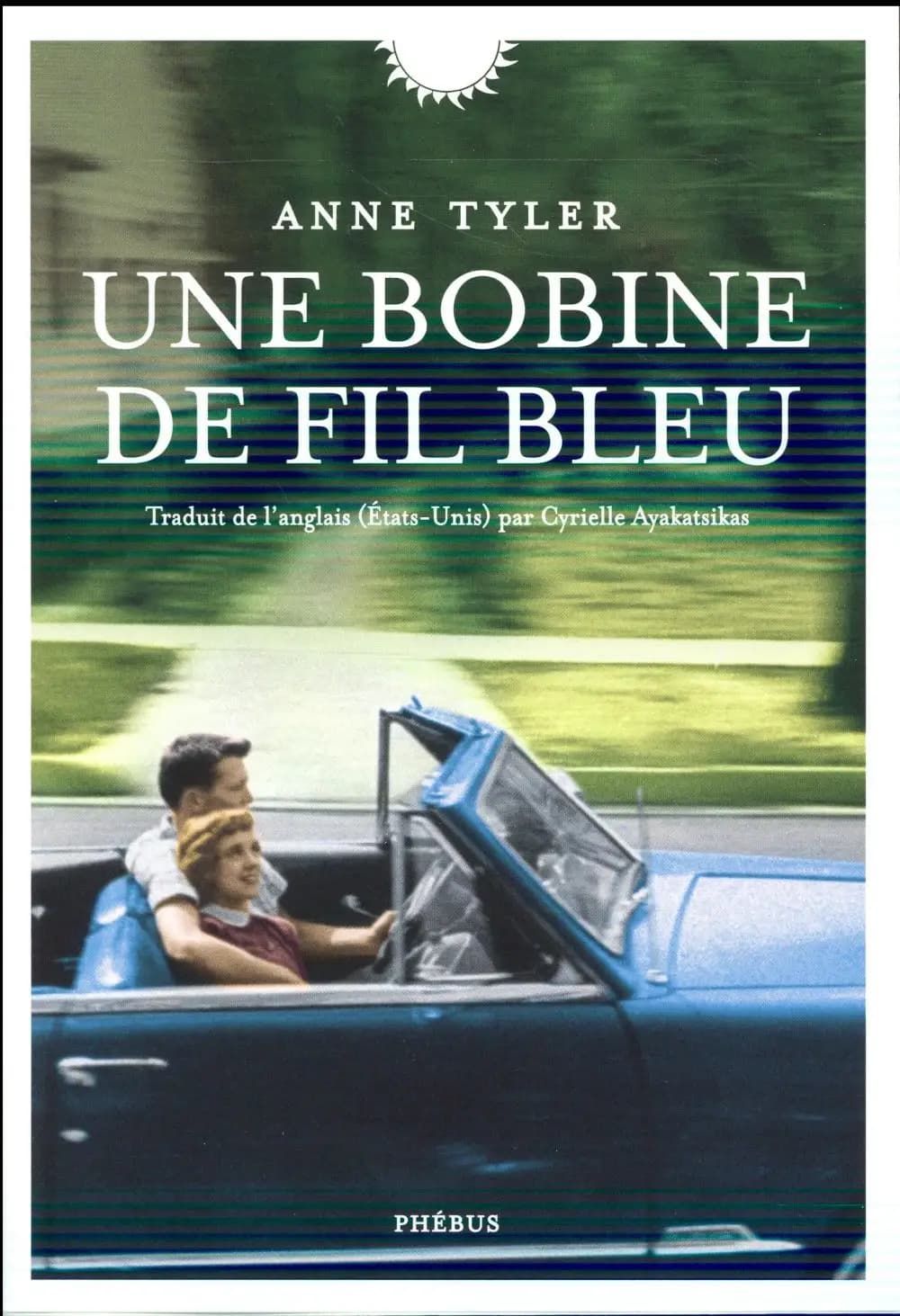 Une bobine de fil bleu : roman
