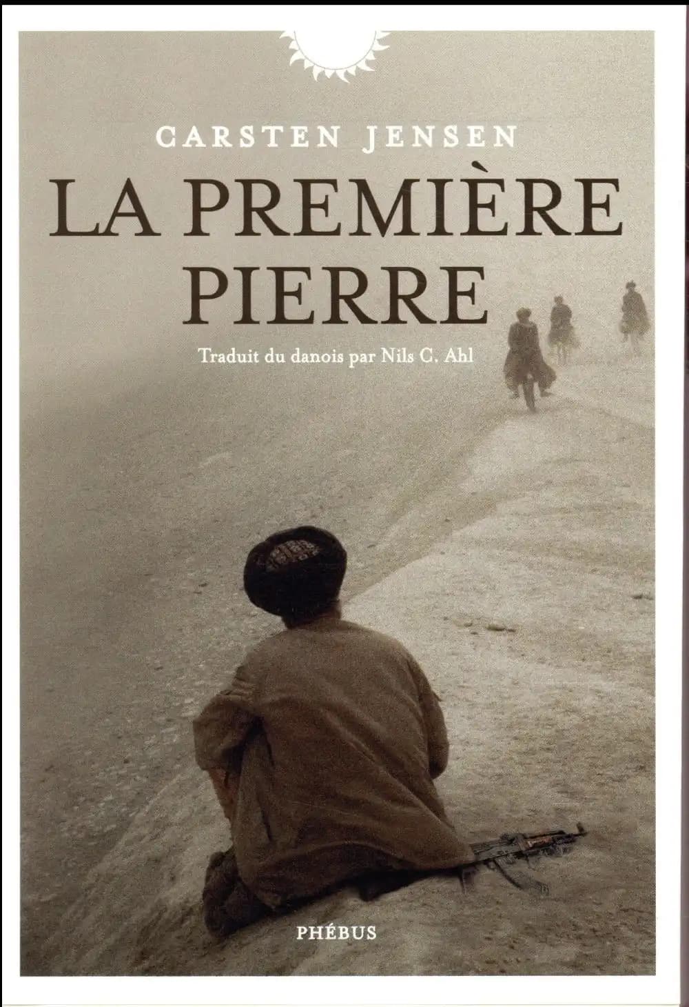 La première pierre : roman